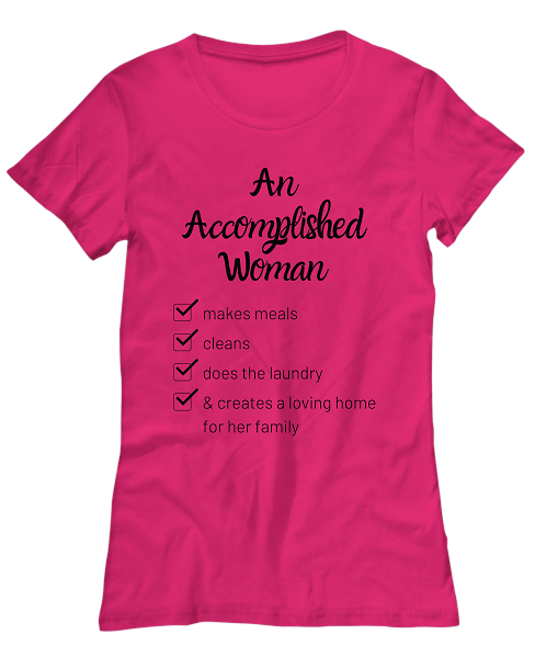 Accomplished Woman tshirt (pink)