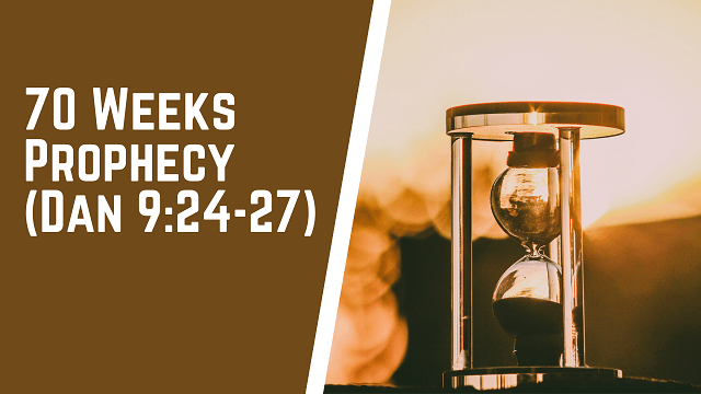 70 Weeks Prophecy | PastorWagner.com