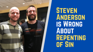 Steven Anderson is Wrong About Repenting of Sin image