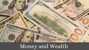 Money and Wealth image